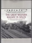 The Great Western Railway in Wales - náhled