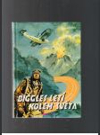 Biggles letí kolem světa - náhled