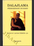 Přirozenost Buddhy - rozhovor o povaze lidského "já" - náhled