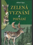 Zelená vyznání a poznání - náhled