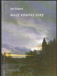 Malý kompas víry - (pro hledající, bloudící a nevěřící mladé lidi) - náhled