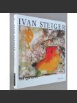 Ivan Steiger - sui generis [umění; malby] - náhled