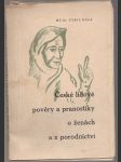 České lidové pověry a pranostiky o ženách a z porodnictví - náhled