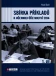 Sbírka příkladů k učebnici účetnictví 2014 1. díl - náhled