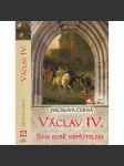 Václav IV. - sám sobě nepřítelem - náhled
