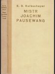 Mistr Joachim Pausewang - náhled