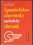 Slovensko-španielsky, španielsko-slovenský turistický slovník - náhled