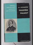 František Palacký - odkazy pokrokových osobností naší minulostí - náhled