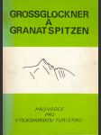 Grossglockner a Granat Spitzen - náhled
