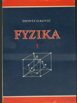 Fyzika pre študujúcich na vysokých školách technických. Diel 1, Mechanika, akustika, termika - náhled