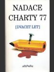 Nadace Charty 77 (dvacet let) - náhled