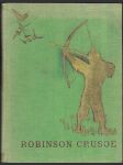 Život a podivuhodné příběhy Robinsona Crusoë námořníka z Yorku, jenž žil dvacet osm let samoten na neobydleném ostrově, na jeho břeh byl vržen za ztroskotání lodi, jejíž posádka zahynula vyjma jeho, jak byl na konec vysvobozen přistáním pirátů - náhled