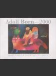 Adolf Born 2000: Kresby z cest, divadelní kostýmy, grafika - náhled