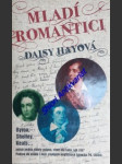 Mladí romantici - hay daisy - náhled