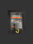Origins of Terrorism: Psychologies, Ideologies, Theologies, States of Mind - náhled