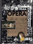 Opera - velká encyklopedie - náhled