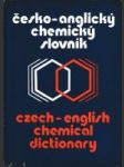 Česko - anglický chemický slovník / Czech-English chemical dictionary - náhled