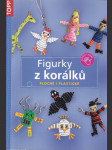 Figurky z korálků - ploché i plastické - náhled