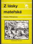 Z lásky mateřské - náhled