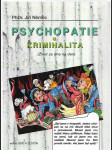 Psychopatie a kriminalita - (život ze dne na den) - náhled