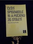 Čeští spisovatelé 19. a počátku 20.století - náhled