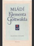 Mládí Klementa Gottwalda - náhled