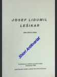 Josef lidumil lešikar - jeho život a doba - náhled