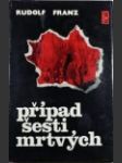 Případ šesti mrtvých - náhled