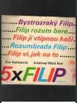 5x Filip - náhled