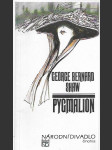 George Bernard Shaw, Pygmalion - Veselohra o pěti dějstvích - Příležitostný tisk k premiéře 22. února 1992 v Národním divadle - náhled