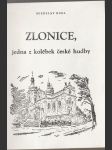 Zlonice, jedna z kolébek české hudby - náhled