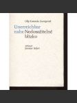 Unerreichbar nahe / Nedosažitelně blízko (kombinovaná technika, Anna Khunová) - náhled