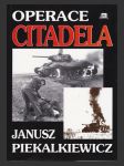 Operace Citadela  (Unternehmen Zitadelle) - náhled