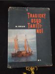 Tragický osud Tahiti-Nui - náhled