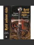 Rytíř zelené růže (Záviš z Falkenštejna) - náhled