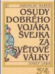 Osudy dobrého vojáka Švejka za světové války. Díl 3-4. - náhled