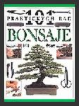 Bonsaje (The Complete Book of Bonsai) - náhled