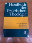 Handbuch der Praktischen Theologie - Band 3 - náhled