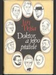 Doktor a jeho přátelé - náhled