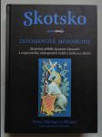 Skotsko - zapomenutá monarchie. Skutečný příběh dynastie Stewartů a utajovaného nástupnictví králů a královen Skotů - náhled