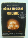 Očima moderní chemie - zajímavé uvedení do světa chemických objevů pro každého - náhled