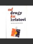 Od drogy ku Kristovi - náhled