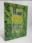 14-denní pročištění organismu léčivými bylinami: Průvodce všemi přírodními technikami vnitřního pročištění pro zvýšení energie, vitality a krásy - náhled