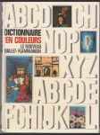 Dictionnaire en couleurs - Dictionnaire usuel Quillet Flammarion - náhled