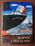 La Seine a pris la mer - náhled