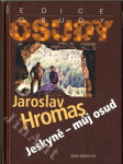 Jeskyně - můj osud - náhled