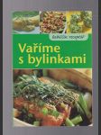 Vaříme s bylinkami - babiččin receptář - náhled