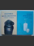 Historie mlékárenství v Čechách a na Moravě + Historie mlékárenství v Čechách, na Moravě a ve Slezsku, 2 svazky - náhled