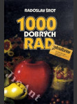 1000 dobrých rad zahrádkářům - náhled