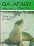 Galapágy – zázrak v Pacifiku - náhled